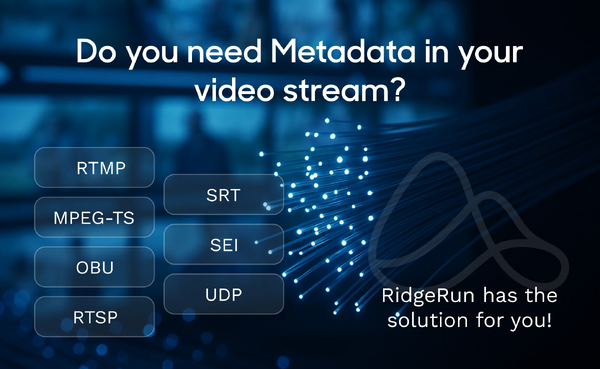 Do you need metadata in your video stream? RTMP, MPEG-TS, OBU, RTSP, SRT, SEI, UDP